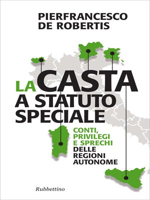 cover image of La casta a statuto speciale